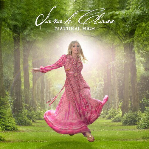 Sarah Class - Natural High CD Ao yAՁz