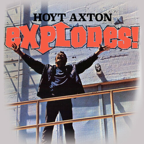 Hoyt Axton - Explodes CD アルバム 【輸入盤】