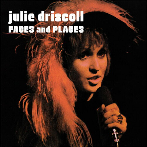 Julie Driscoll - Faces and Places CD アルバム 【輸入盤】