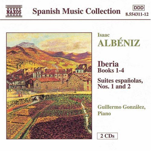 Albeniz / Gonzalez - Iberia Books 1-4 / Suite Espanolas 1 ＆ 2 CD アルバム 【輸入盤】