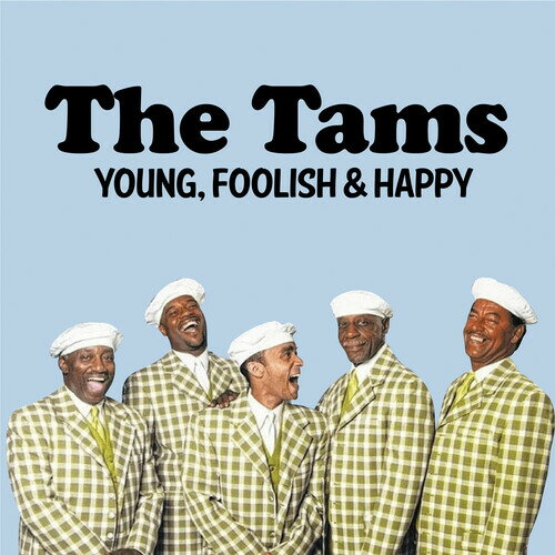 Tams - Young, Foolish ＆ Happy: The Hits Re-Recorded CD アルバム 