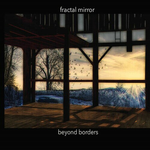 Fractal Mirror - Beyond Borders CD Х ͢ס