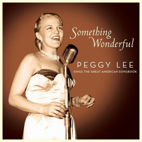 Peggy Lee - Something Wonderful: Peggy CD アルバム 【輸入盤】