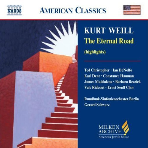 Weill / Hauman / Rearick / Wollschlager / Schwarz - Milken Arch of American Jewish Music: Eternal Road CD アルバム 【輸入盤】