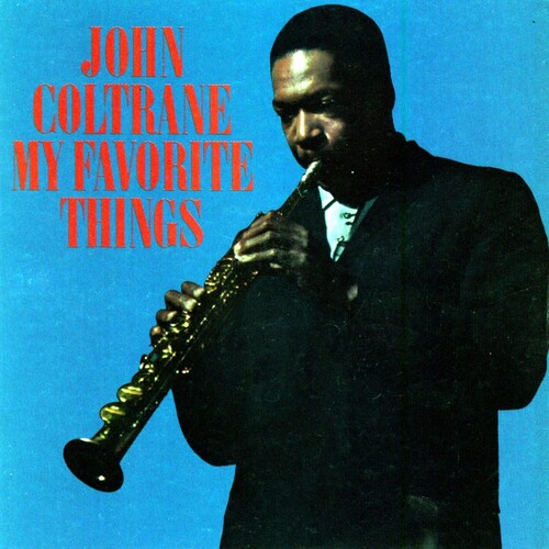 ジョンコルトレーン John Coltrane - My Favorite Things CD アルバム 【輸入盤】