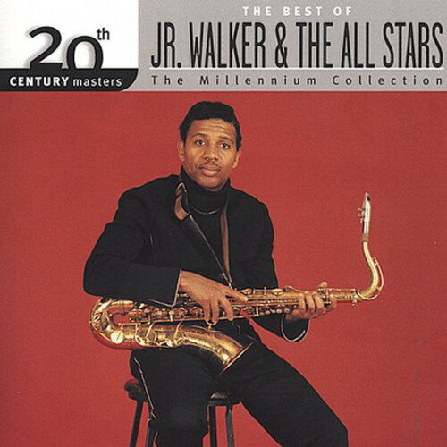 Jr Walker ＆ All Stars - 20th Century Masters: Millennium Collection CD アルバム 【輸入盤】