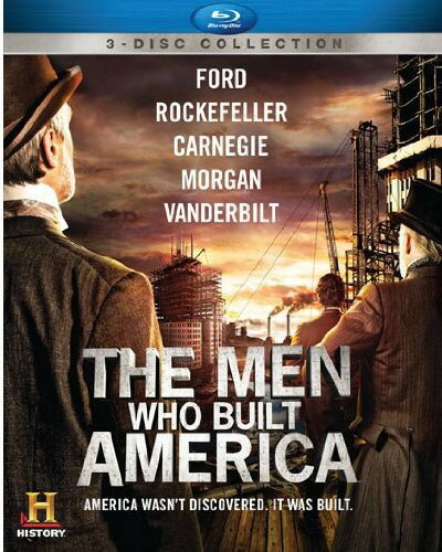 The Men Who Built America u[C yAՁz