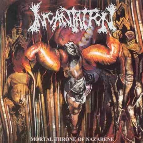 Incantation - Mortal Throne of Nazarene CD アルバム 【輸入盤】