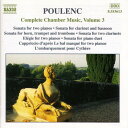 Poulenc / Thauraud / Chaplin / Spaendonck / Moisan - Complete Chamber Music 3 CD アルバム 【輸入盤】