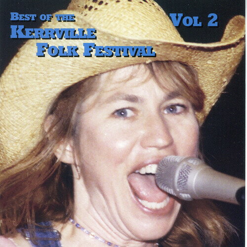 【取寄】Best of the Kerrville Folk Festival 2 / Various - Best Of The Kerrville Folk Festival, Vol. 2 CD アルバム 【輸入盤】