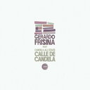 Gerardo Frisina - Calle de Candela LP レコード 【輸入盤】