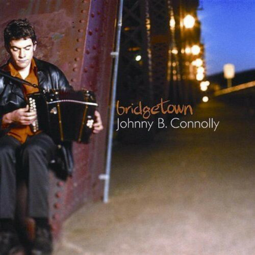 Johnny B Connolly - Bridgetown CD アルバム 【輸入盤】