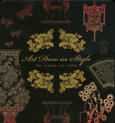 【取寄】Art Deco in Style: Life Culture Art Music / Variou - Art Deco In Style: Life,Culture,Art,Music CD アルバム 【輸入盤】