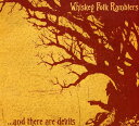 Whiskey Folk Ramblers - And There Are Devils CD アルバム 【輸入盤】