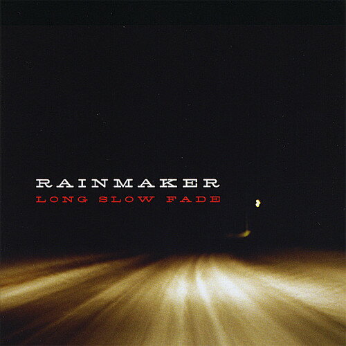 【取寄】Rainmaker - Long Slow Fade CD アルバム 【輸入盤】