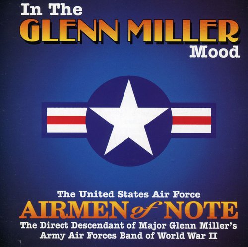Airmen of Note - In the Glenn Miller Mood CD Ao yAՁz