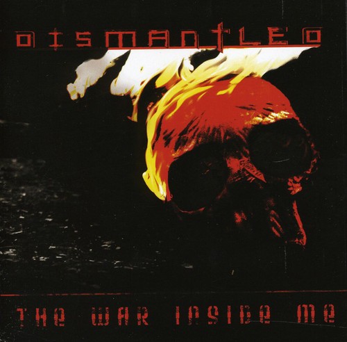 Dismantled - The War Inside Me CD アルバム 【輸入盤】