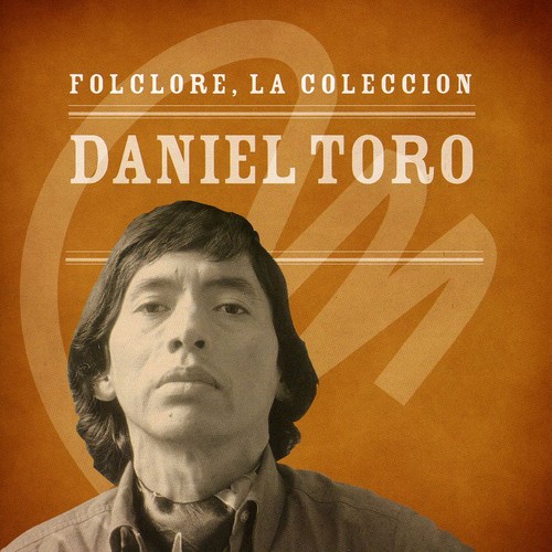 【取寄】Daniel Toro - Coleccion Microfon Folclore CD アルバム 【輸入盤】