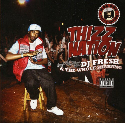 DJ Fresh  Whole Shabang - Thizz Nation CD Х ͢ס