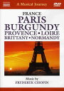 Musical Journey: Paris Burgundy Provence Loire DVD 【輸入盤】