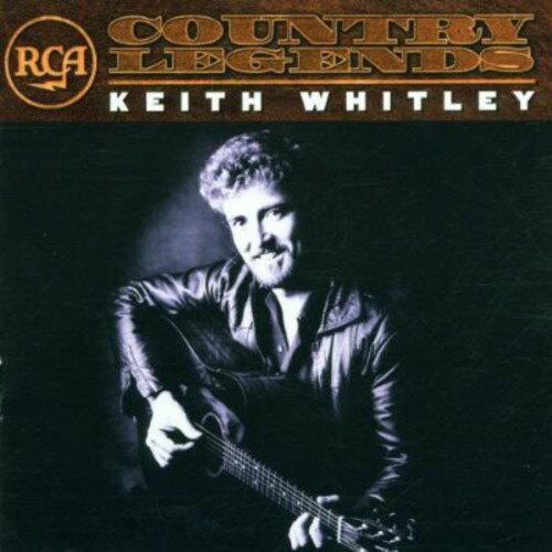 Keith Whitley - RCA Country Legends CD アルバム 【輸入盤】