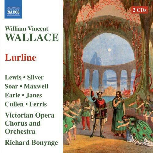 Wallace / Bonynge / Lewis / Ferris / Soar - Lurline CD Ao yAՁz