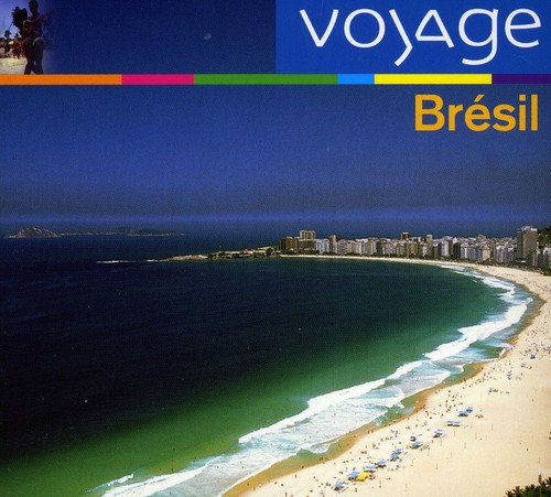 Bresil: Voyage / Various - Bresil: Voyage CD アルバム 【輸入盤】
