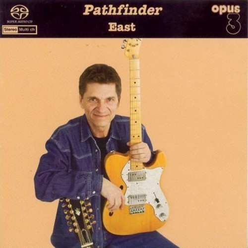 East - Pathfinder SACD 【輸入盤】