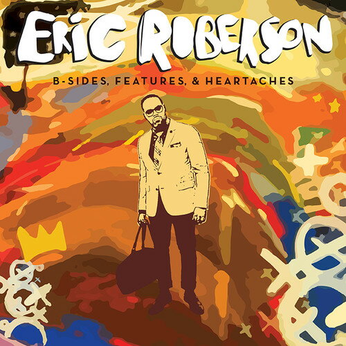 【取寄】Eric Roberson - B-Sides, Features ＆ Heartaches CD アルバム 【輸入盤】