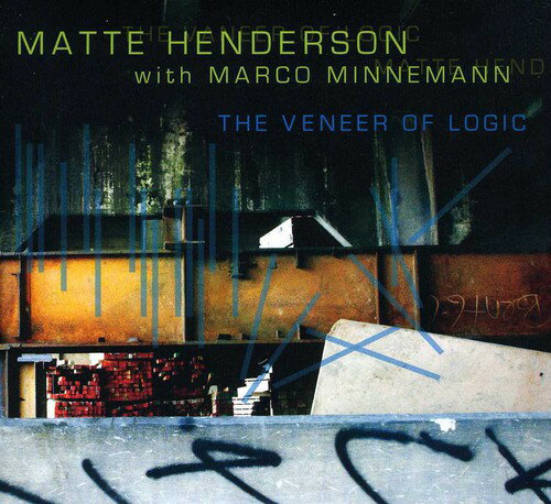 Matte Henderson - The Veneer Of Logic CD アルバム 【輸入盤】