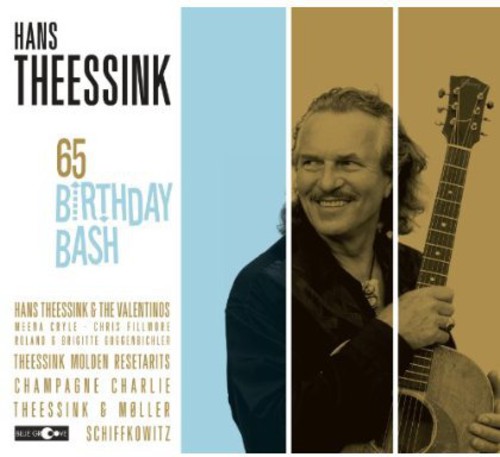 Hans Theessink - 65th Birthday Bash CD アルバム 【輸入盤】