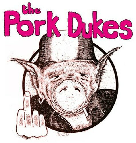 【取寄】Pork Dukes - Pink Pork LP レコード 【輸入盤】