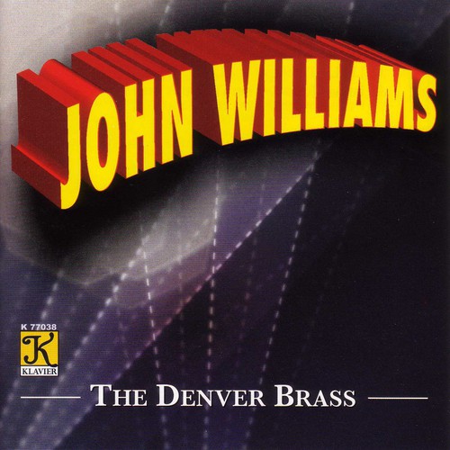 【取寄】ジョンウィリアムズ John Williams - Denver Brass CD アルバム 【輸入盤】