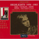 Mozart / Strauss Fischer-Dieskau Swallisch - Highlights 1956-1985 CD アルバム