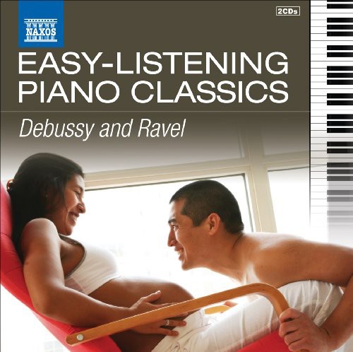 Debussy / Ravel / Thiollier / Yin - Easy Listening Piano Classics CD アルバム 【輸入盤】