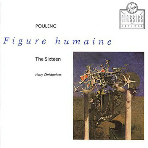 【取寄】Poulenc / Sixteen / Christophers - Figure Humaine CD アルバム 【輸入盤】