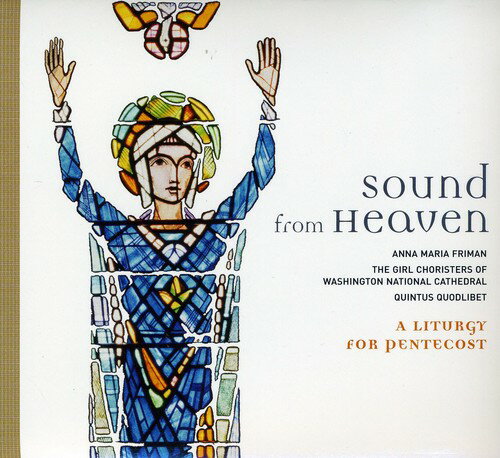 Girl Choristers of Washington Nat'L Cathedral - Sound from Heaven CD Ao yAՁz