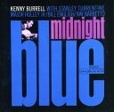 Kenny Burrell - Midnight Blue (remastered) CD アルバム 【輸入盤】