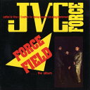 【取寄】J.V.C. Force - Force Field CD アルバム 【輸入盤】