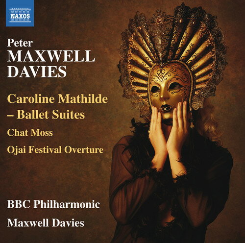 Davies / BBC Philharmonic Orch - Caroline Mathilde-Ballet Suites CD アルバム 【輸入盤】