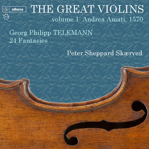 Telemann / Peter Sheppard Skaerved - Great Violins 1 - Telemann 24 Fantasies 1570 Amati CD アルバム 【輸入盤】