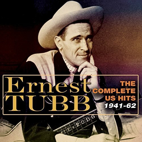 Ernest Tubb - Complete Hits 1941-62 CD アルバム 【輸入盤】