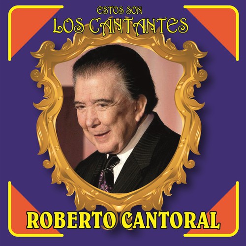 【取寄】Roberto Cantoral - Estos Son los Cantantes CD アルバム 【輸入盤】