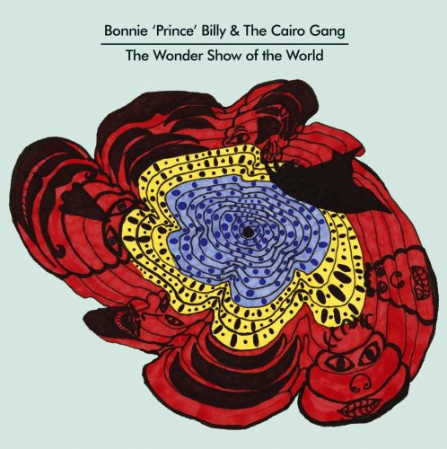 【取寄】Bonnie Prince Billy ＆ the Cairo Gang - Wonder Show of the World CD アルバム 【輸入盤】