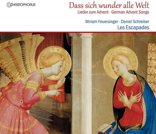 Feuersinger / Schreiber / Les Escapades / Laib - Dass Sich Wunder Alle Welt - German Advent Songs CD Х ͢ס