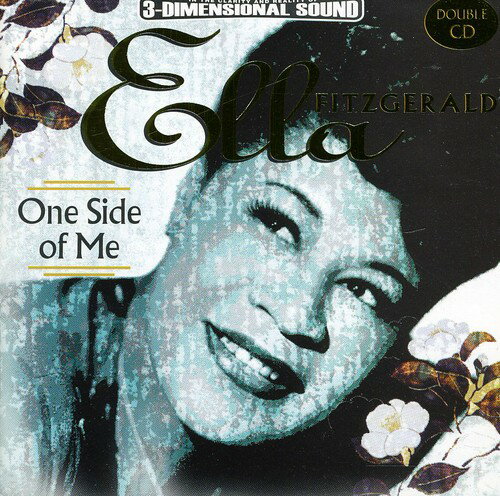 【取寄】エラフィッツジェラルド Ella Fitzgerald - One Side of Me CD アルバム 【輸入盤】