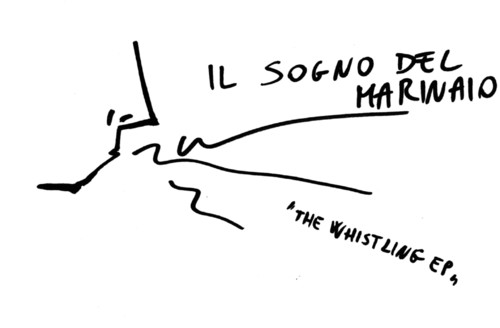 Il Sogno Del Marinaio - The Whistling E.P. レコード (7inchシングル)