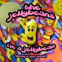 Jelly Beans - I'm a Jelly Bean (Yummy in Your Tummy) CD アルバム 【輸入盤】