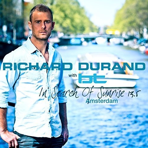 【取寄】Richard Durand ＆ Bt - In Search of Sunrise 13.5 'Amsterdam' CD アルバム 【輸入盤】