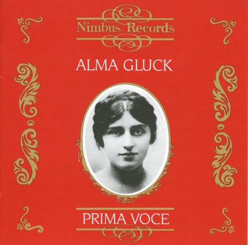 Alma Gluck - Recordings 1911-1917 CD Ao yAՁz